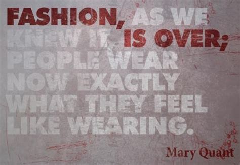 Mary Quant Quotes. QuotesGram