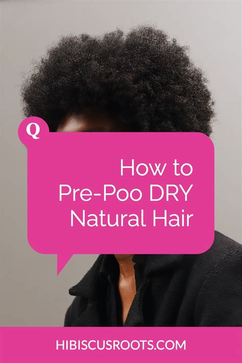 Why You Need A Solid Pre Poo Routine For Your Hair Artofit