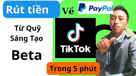 R T Ti N T Tiktok V T I Kho N Paypal Th Nh C Ng Trong Ph T