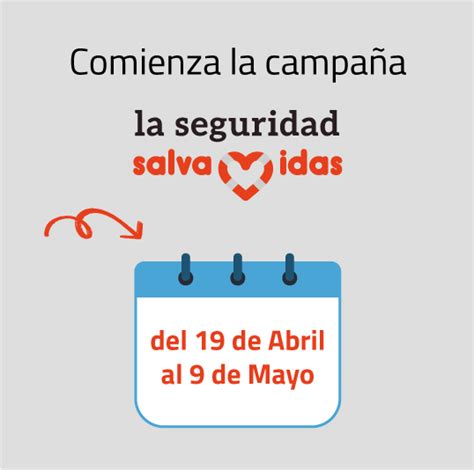 INSST on Twitter Comienza la campaña La Seguridad Salva Vidas 19