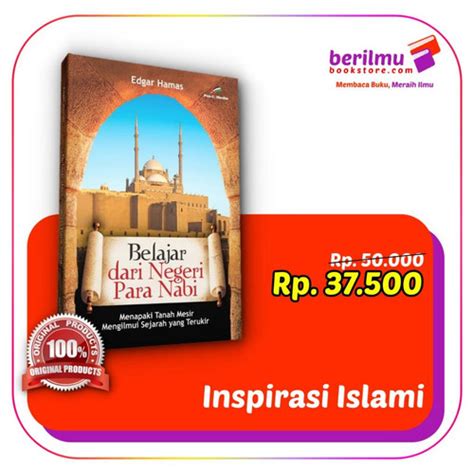 Jual Buku Belajar Dari Negeri Para Nabi Buku Islami Original By Edgar