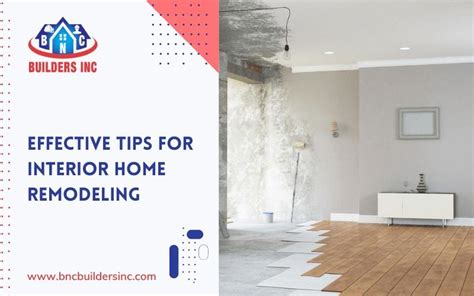 Effective Tips For Interior Home Remodeling Escondido Ca By Bnc