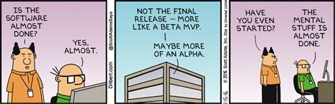 Almost Done With Software Dilbert Comics Comic Strips Manager Humor