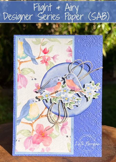 Orchid Oasis Ccbh Flight And Airy Kate Morgan Independent Stampin Up® Demonstrator Rowville