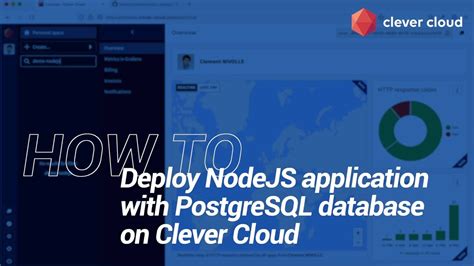 How To Deploy Nodejs App With Postgresql Database On Clever Cloud Youtube