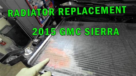 RADIATOR REPLACEMENT 15 GMC SIERRA 1500 YouTube