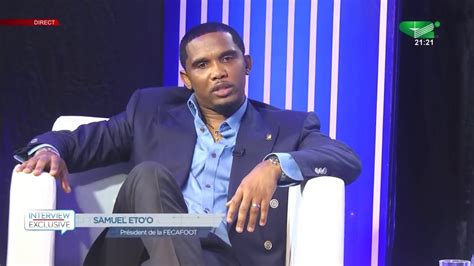 Interview Exclusive De Samuel Eto O Fils President De La Fecafoot A