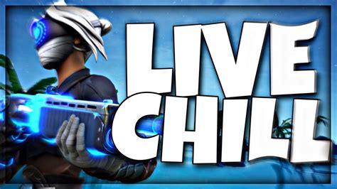 Live Chill K Abos Sur Fortnite D Fi Wtf Top Couronn