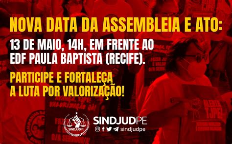 De Maio A Nova Data Da Assembleia E Ato Pol Tico Da Categoria