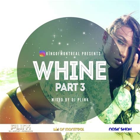 Stream Whine Part 3 Dancehall Mix By Dj Plink By Dj Plink Listen