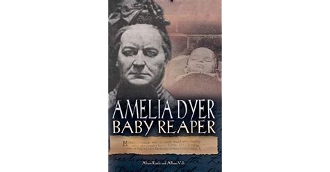 Amelia Dyer by Alison Rattle