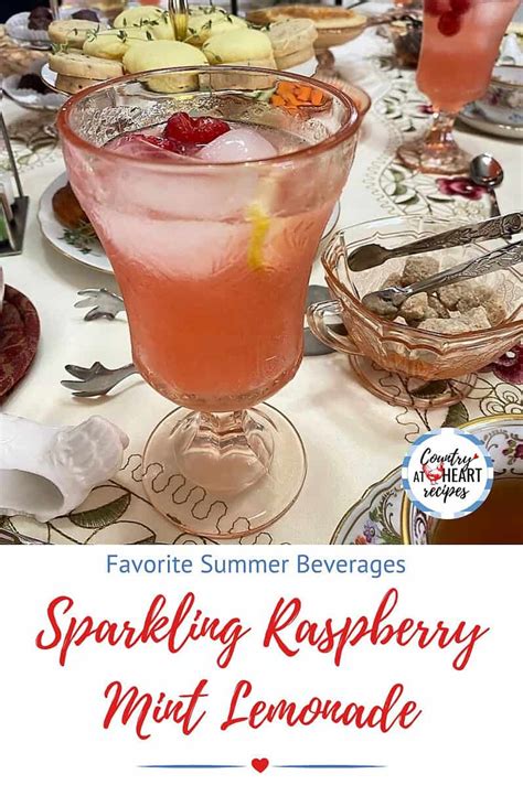 Sparkling Raspberry Mint Lemonade Country At Heart Recipes