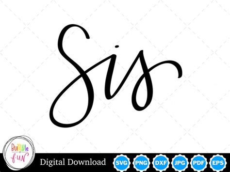 Cursive Script Sis Handwritten Vector Image Cut Files With Etsy