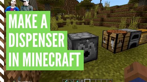 How To Make A Dispenser In Minecraft And Use It Youtube