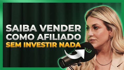 Como Vender No Marketing Digital Como Afiliado Sem Gastar Dinheiro