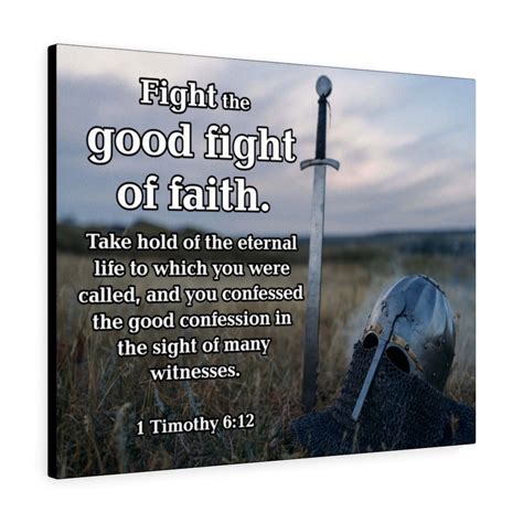 Scripture Walls Fight The Good Fight Of Faith 1 Timothy 612 Sword Wall
