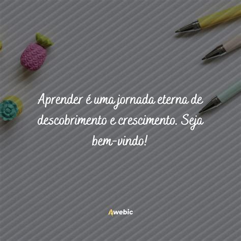 Frases De Boas Vindas Para Alunos