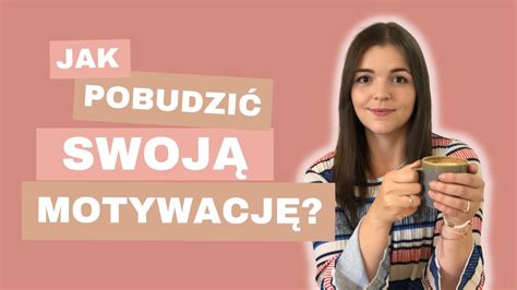 Jak Si Motywowa Do Odchudzania Youtube