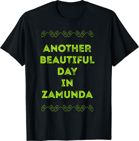 Another Beautiful Day In Zamunda Shirt Clothing