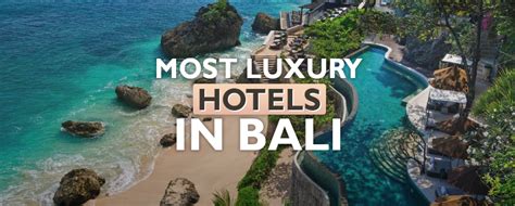 The 22 Most Luxurious Hotels in Bali 2024