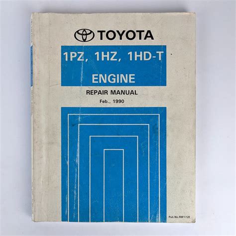 Toyota Hz Pz Hd T Engine Factory Workshop And Repair Manual