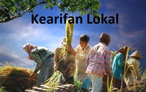 Inovasi Pengembangan Kearifan Lokal Yang Hampir Terlupakan Melalui