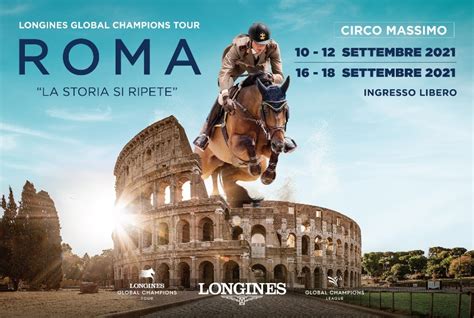 Il Longines Global Champions Tour Di Roma Sbarca Al Circo Massimo E