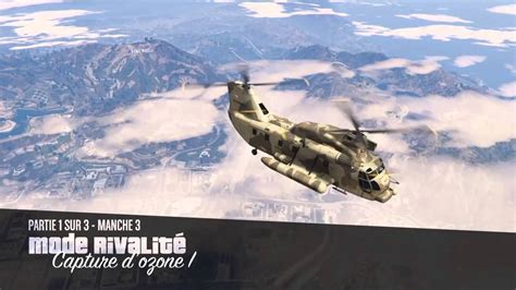 Mode rivalité Capture d ozone GTA 5 onligne PS4 FR YouTube