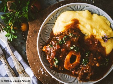 Osso Bucco De Cyril Lignac Sa Recette Savoureuse Et Son Astuce Pour