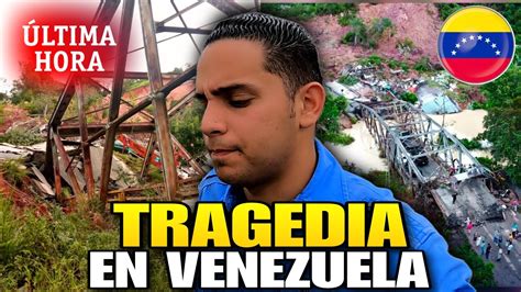 Tragedia En El Edo M Rida Deja Incomunicado El Occidente De Venezuela