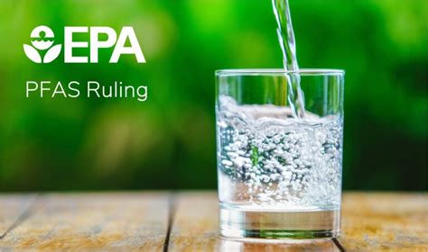 Arq Applauds Epas First Ever Definitive Pfas Regulations Arq