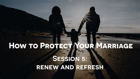 Protect Your Marriage Series Session 5 Youtube