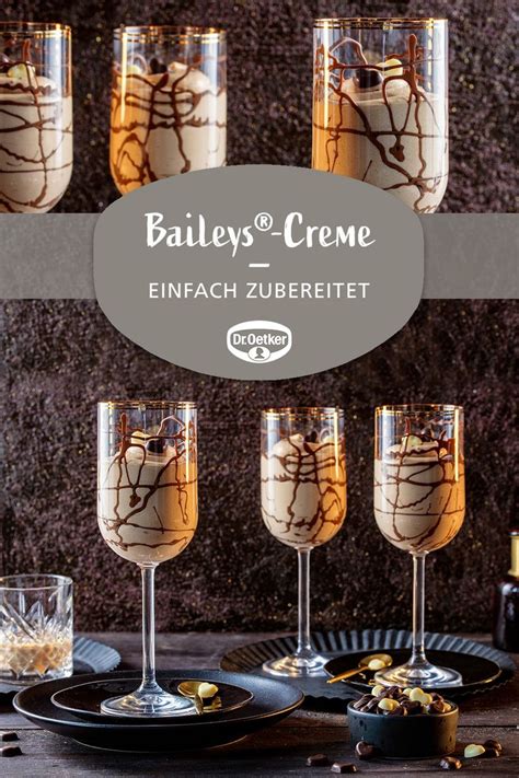 Baileys Creme Rezept Dr Oetker Rezept Dessert Rezepte Einfach