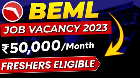 Beml Recruitment Salary Job Vacancy Freshers