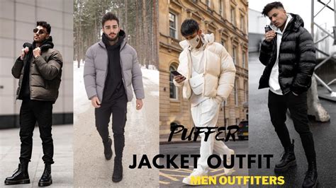 How To Style Puffer Jackets Puffer Jacket Outfit Ideas Men Outfiters