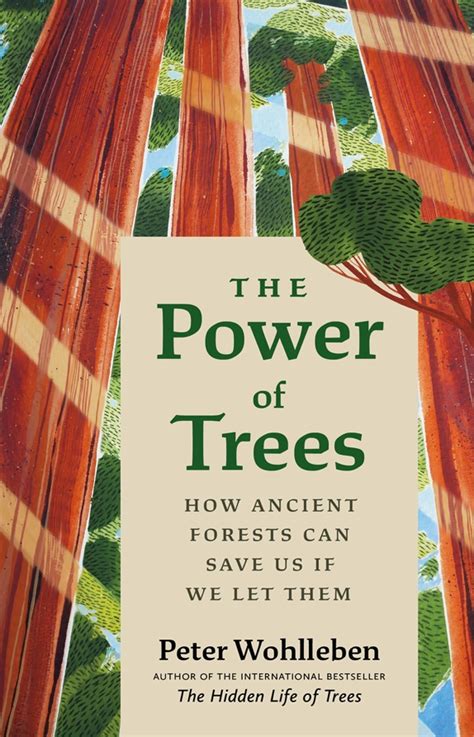 The Power Of Trees With Peter Wohlleben Marin Art And Garden Center