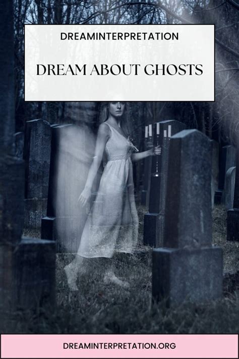 Dream About Ghost Interpretation Spiritual Meaning