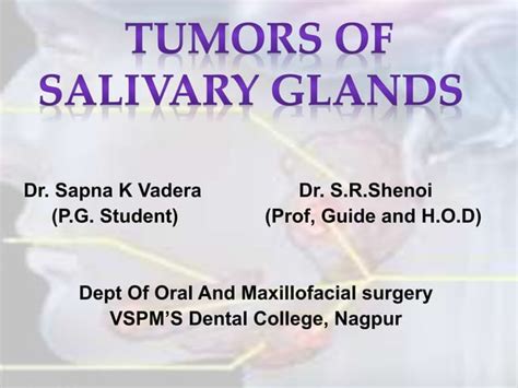 Tumors Of Salivary Glands Ppt Free Download