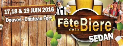 Soirée Sedan Samedi 18 juin 2016 Autre Fête de la bière