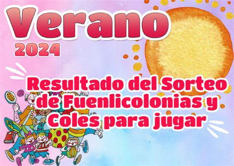 Campaña De Verano 2024 Fuenlicolonias Coles Para Jugar Campus