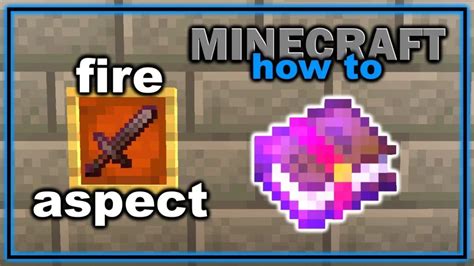 What Does Fire Aspect Do In Minecraft Everything To Know