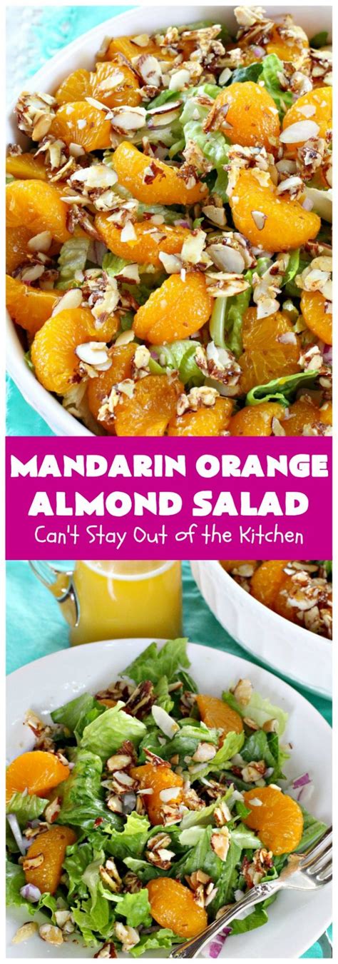 Mandarin Orange Almond Salad Can T Stay Out Of The Kitchen