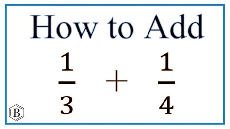 How To Add 13 Plus 14 Adding Fractions Youtube