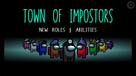 Town Of Impostors - Among Us Mods - CurseForge