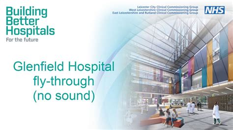 Building Better Hospitals For The Future Leicester Glenfield Hospital