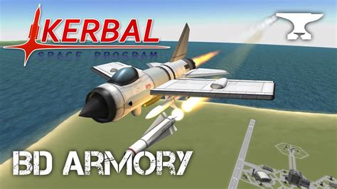 Aircraft Tutorial Ground Attack Kerbal Space Program And Bd Armory