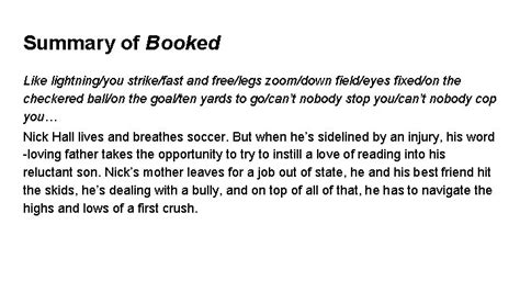 Booked by Kwame Alexander Summary of Booked Like