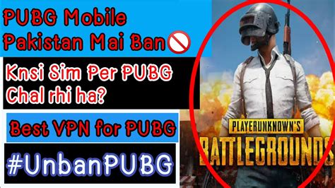 Pubg Mobile Is Ban In Pakistan Pubg Mobile Play With And Without Vpn