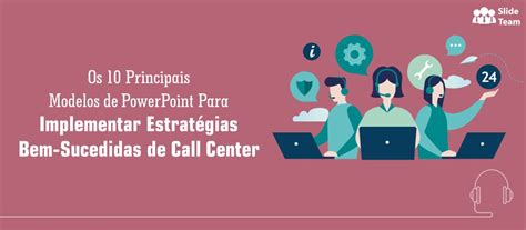 Os 10 principais modelos de PPT para implementar estratégias bem