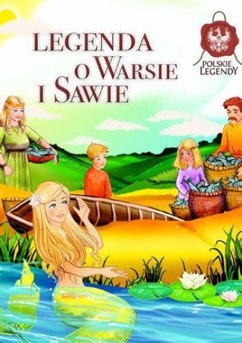 Legenda O Warsie I Sawie Warsaw Times